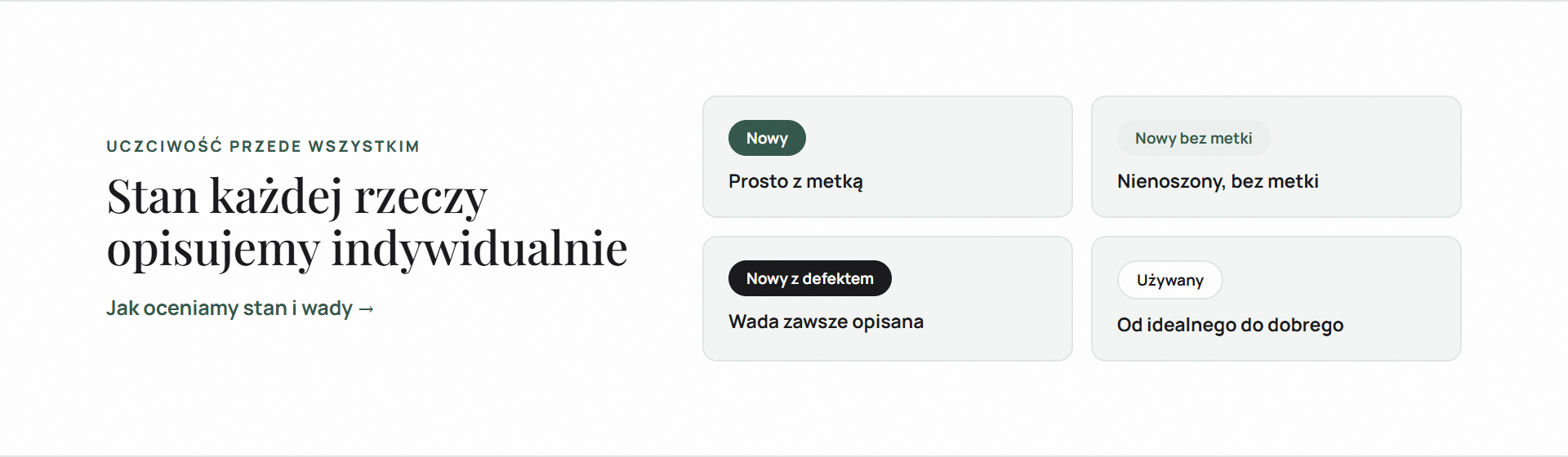 Cztery stany — jak oceniamy stan i wady
